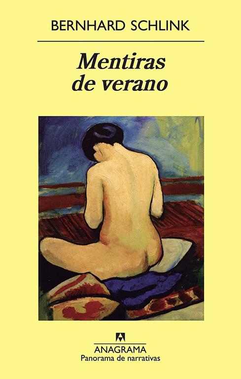 Mentiras de verano (Panorama de narrativas) (Spanish Edition)