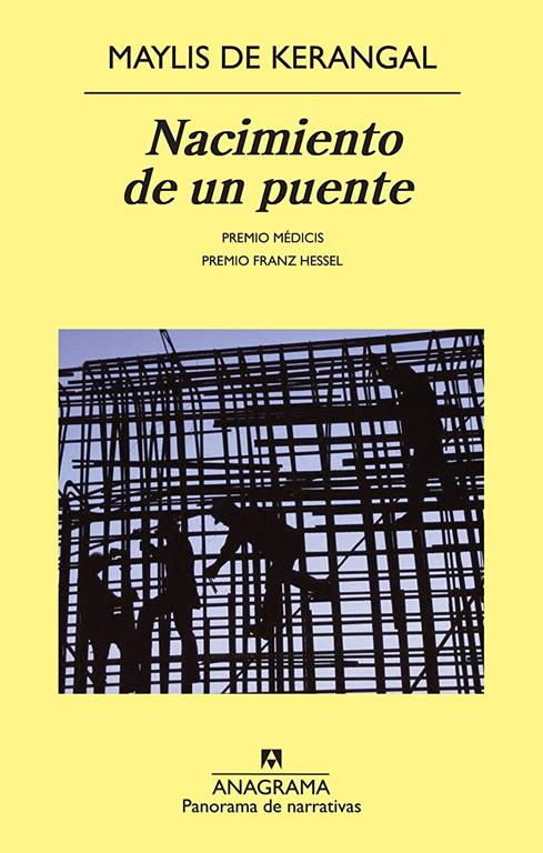 Nacimiento de un puente (Panorama de narrativas) (Spanish Edition)