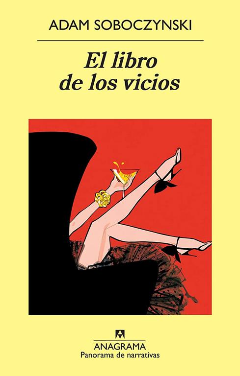 El libro de los vicios (Panorama de narrativas) (Spanish Edition)