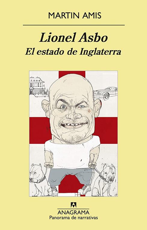 Lionel Asbo: El estado de Inglaterra (Panorama de narrativas) (Spanish Edition)