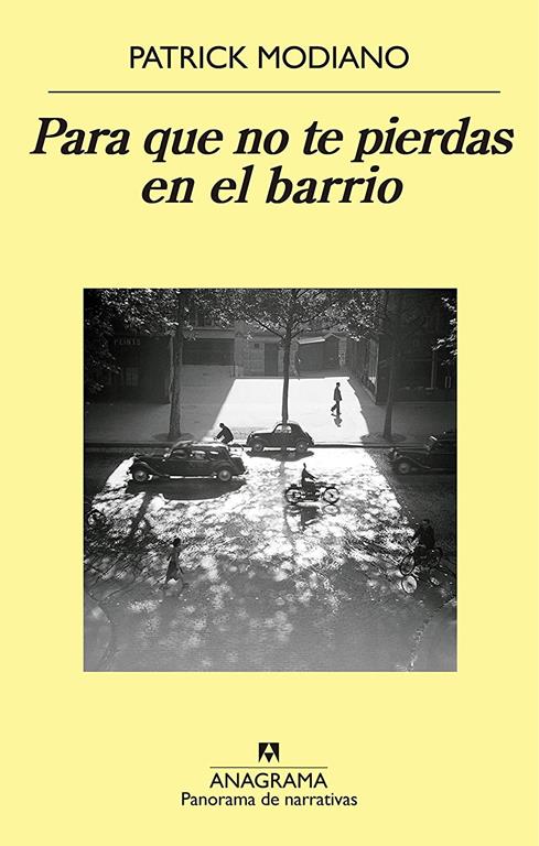 Para que no te pierdas en el barrio (Panorama de Narrativas) (Spanish Edition)