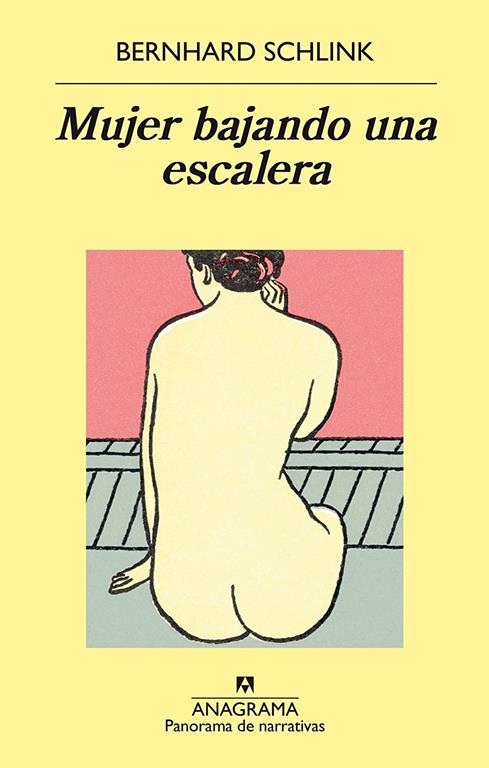 Mujer bajando una escalera (Panorama de Narrativas) (Spanish Edition)