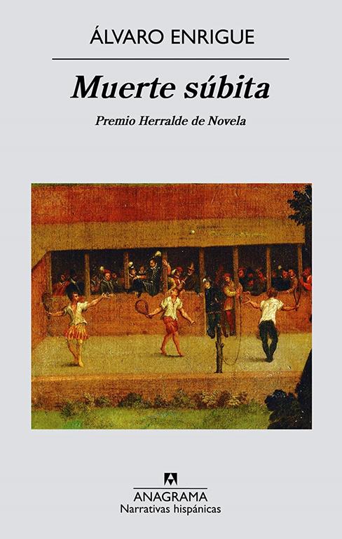 Muerte s&uacute;bita (Narrativas hisp&aacute;nicas) (Spanish Edition)