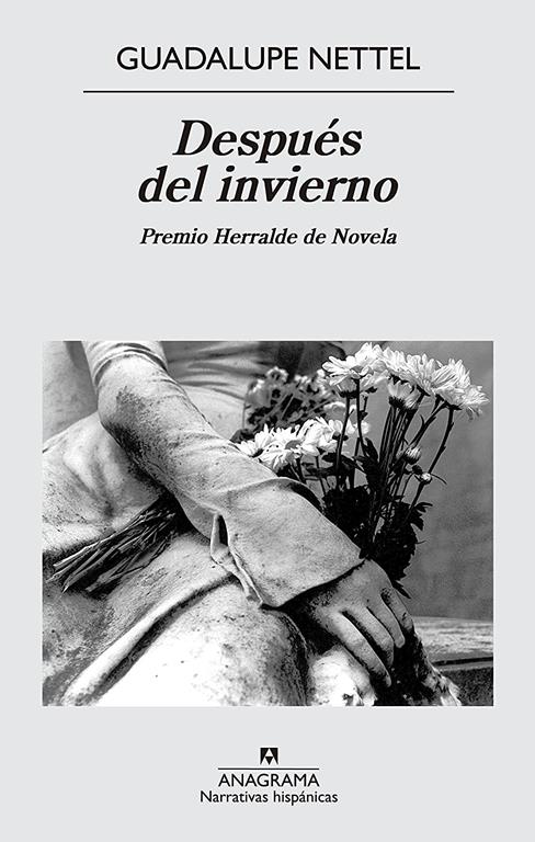 Despu&eacute;s del invierno (Narrativas hisp&aacute;nicas) (Spanish Edition)