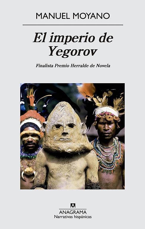 El imperio de Yegorov (Narrativas hisp&aacute;nicas) (Spanish Edition)