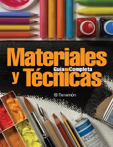 Guía completa de materiales y técnicas