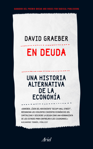 En deuda : una historia alternativa de la economía