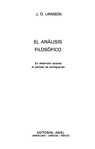 El análisis filosófico : su desarrollo durante el período de entreguerras