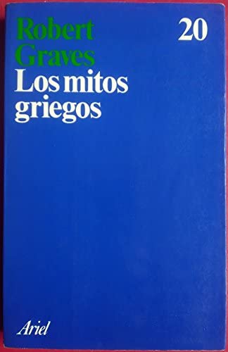 Los Mitos Griegos (Spanish Edition)