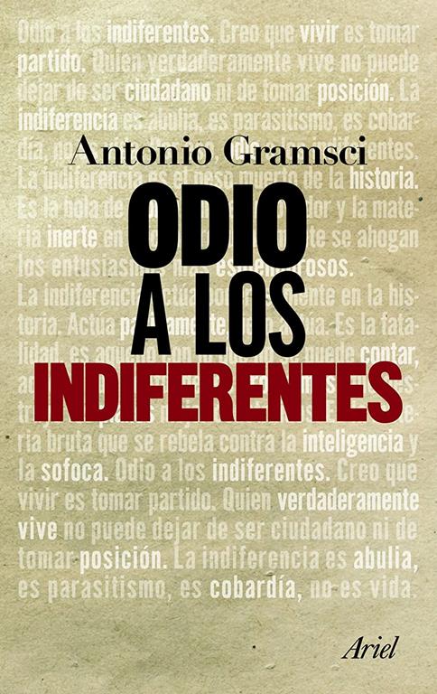 Odio a los indiferentes (Ariel) (Spanish Edition)