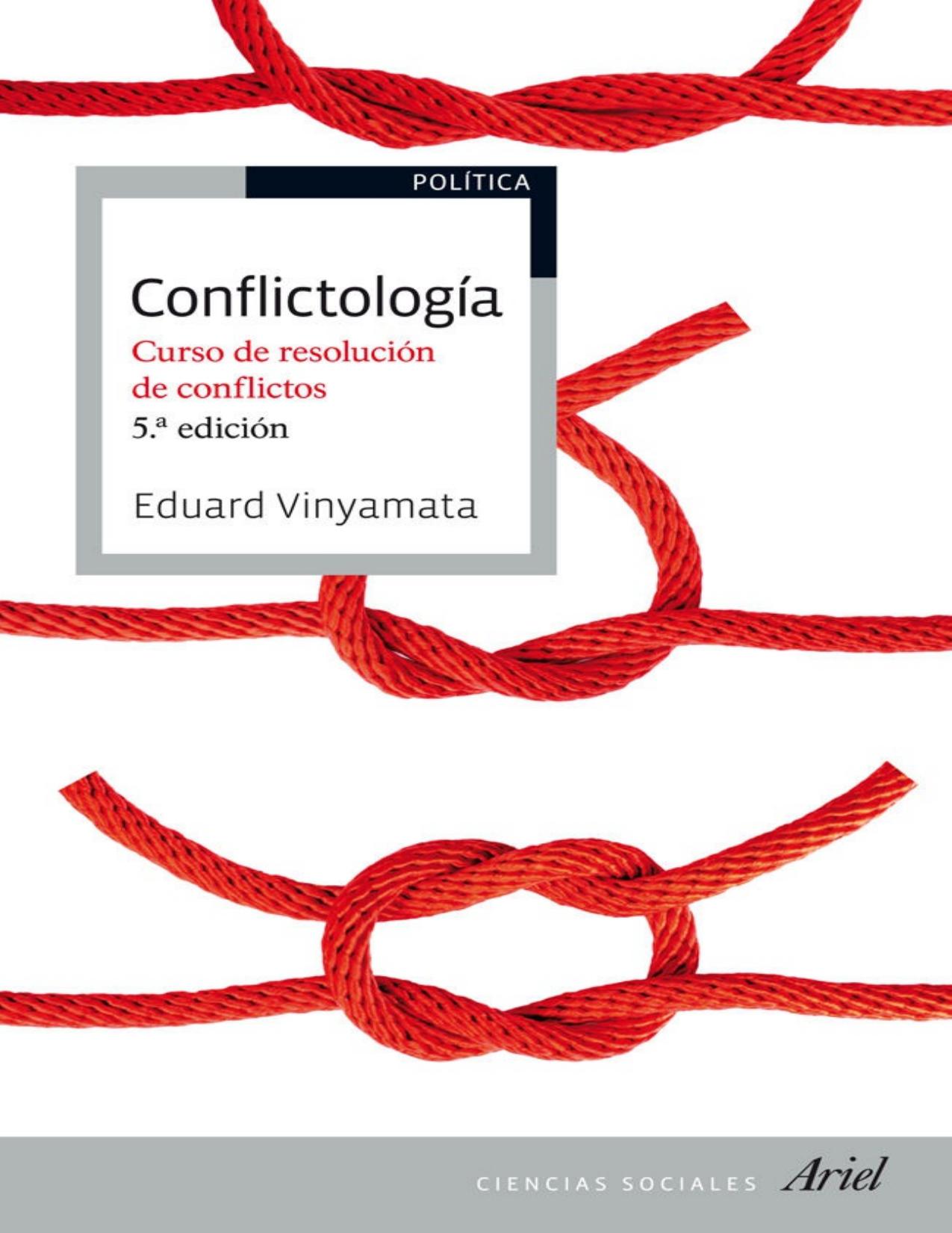 Conflictología : Curso de resolución de conflictos