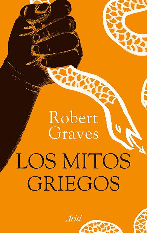 Los mitos griegos (edici&oacute;n ilustrada): Ilustraciones de J. Mauricio Restrepo (Ariel) (Spanish Edition)