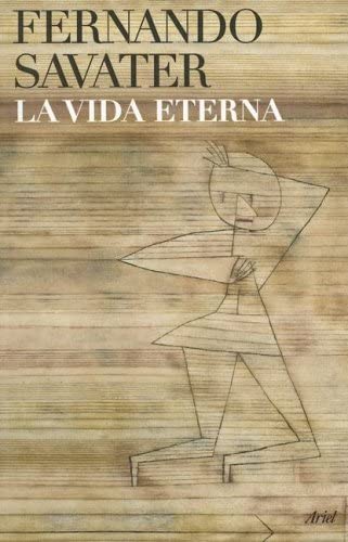 La Vida Eterna / The Eternal Life (Spanish Edition)