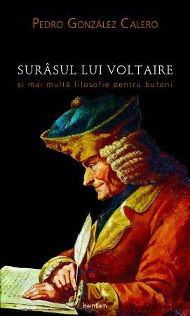 La sonrisa de Voltaire: M&aacute;s filosof&iacute;a para bufones (Claves) (Spanish Edition)