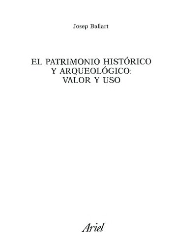 El patrimonio histórico y arqueológico