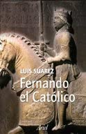 Fernando el Cat&oacute;lico (Biograf&iacute;as) (Spanish Edition)