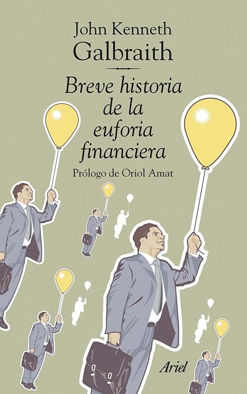 Breve historia de la euforia fi (Ariel) (Spanish Edition)