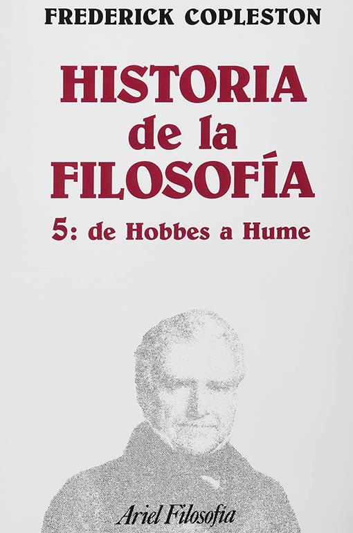 Historia de la filosof&iacute;a, V. De Hobbes a Hume (Spanish Edition)