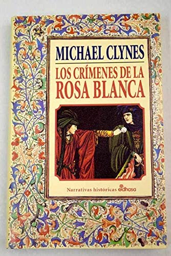 Los crimenes de la Rosa Blanca