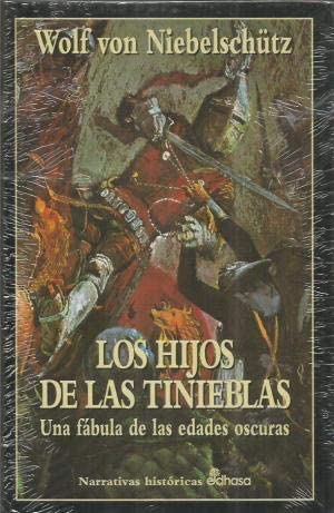 HIJOS DE LAS TINIEBLAS, LOS