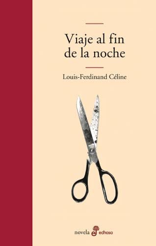 Viaje al fin de la noche (Edhasa Literaria) (Spanish Edition)