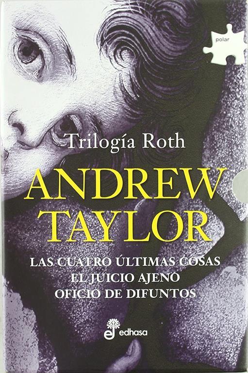 Trilog&iexcl;a Roth  (estuche): Cuatro &uacute;ltimas cosas, Juicio ajeno, Oficio de difuntos (POLAR,LA) (Spanish Edition)
