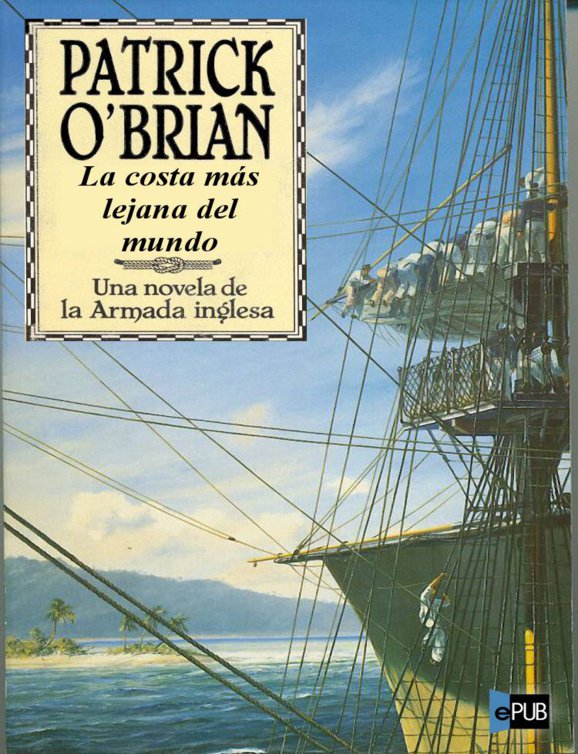 La costa m&nbsp;s lejana del mundo (X) (Pocket) (Spanish Edition)
