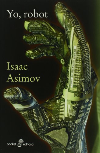 Yo, robot (GL) (Pocket) (Spanish Edition)