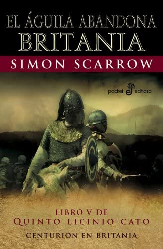 El aguila abandona britania (pocket) (Spanish Edition)