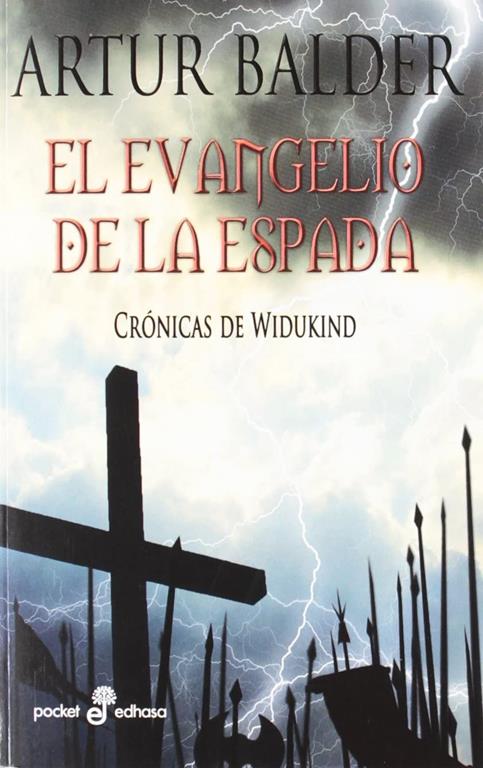 El evangelio de la espada (Pocket Edhasa) (Spanish Edition)