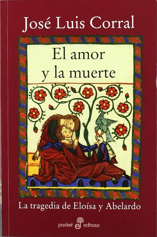 El amor y la muerte (Bolsillo) (Spanish Edition)
