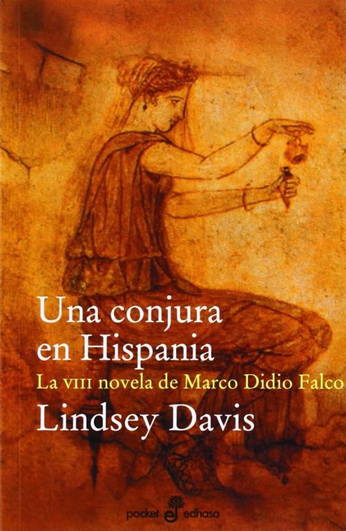 Una conjura en Hispania (VIII) (Pocket Edhasa) (Spanish Edition)