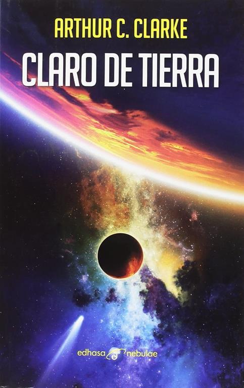 Claro de tierra (Nebulae) (Spanish Edition)