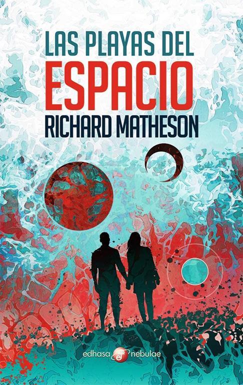 Las playas del espacio (Nebulae) (Spanish Edition)