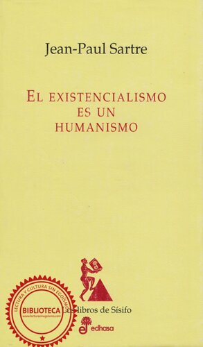 El existencialismo es un humanismo (Spanish Edition)