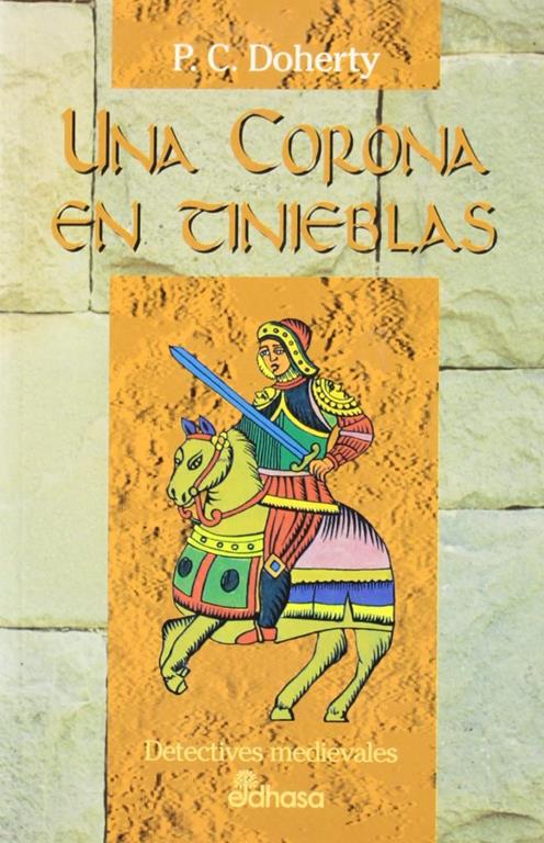 Una corona en tinieblas (VIII) (Detectives en la historia) (Spanish Edition)