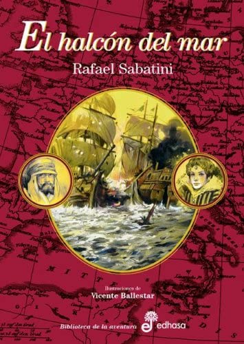 El Halcon del Mar (Spanish Edition)