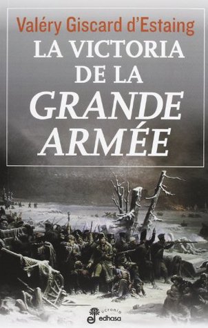 La victoria de la Grande Armée