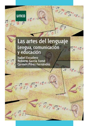 Las artes del lenguaje : Lengua, comunicación y educación