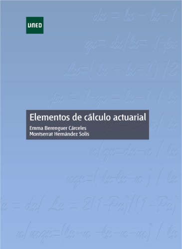 Elementos de cálculo actuarial.