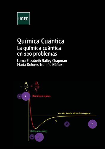 Química cuántica. La química cuántica en 100 problemas.