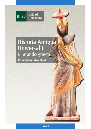 Historia antigua universal II : el mundo griego