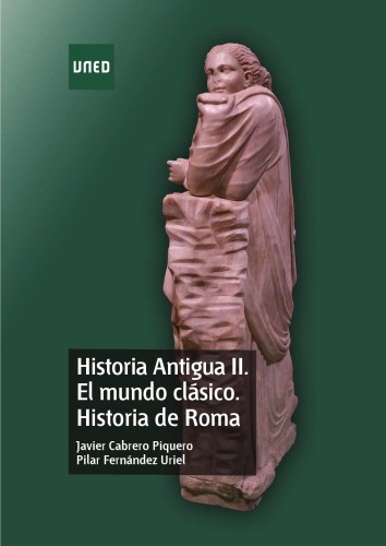 Historia Antigua II. El mundo clásico. Historia de Roma