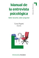 Manual de la entrevista psicológica : saber escuchar, saber preguntar