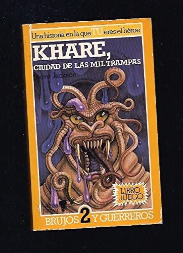 Khare, Ciudad De Las Mil Trampas/Khare: Cityport of Traps (Spanish Edition)