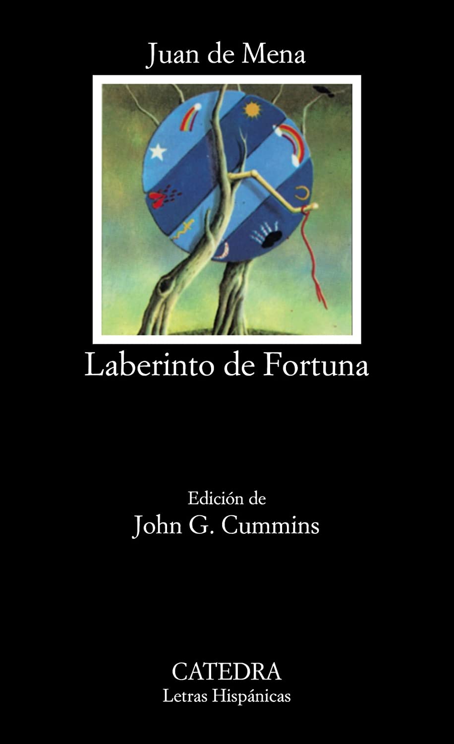 Laberinto de Fortuna (Letras Hisp&aacute;nicas) (Spanish Edition)