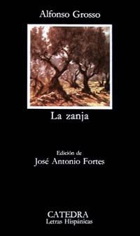 La zanja (Letras Hisp&aacute;nicas) (Spanish Edition)