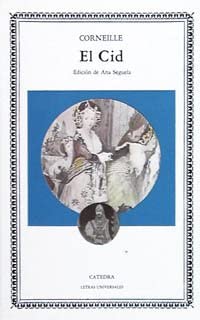 El Cid (Letras Universales) (Spanish Edition)