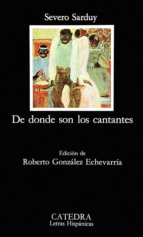 De donde son los cantantes (Letras hispanicas) (Spanish Edition)