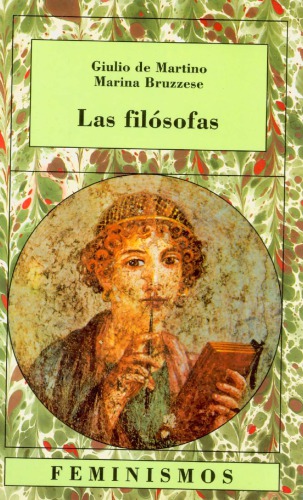 Las filosofas / the Philosophies (Feminismos) (Spanish Edition)